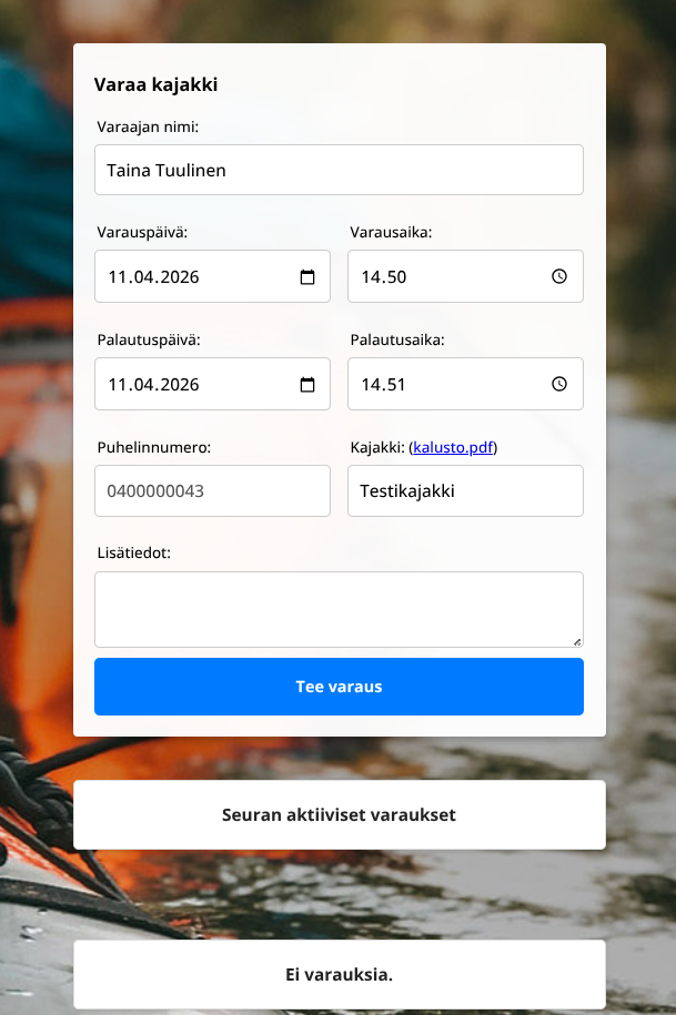 Varauksen tekeminen esimerkiksi viikonlopun retkeä varten.